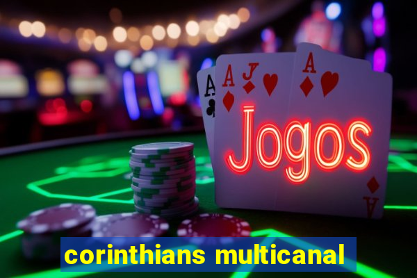 corinthians multicanal